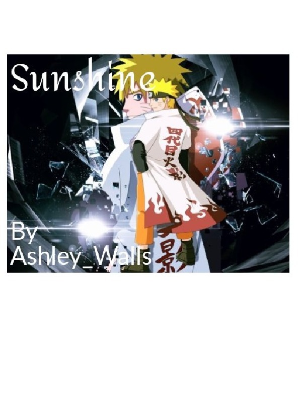 Sunshine (Naruto Fanfic)