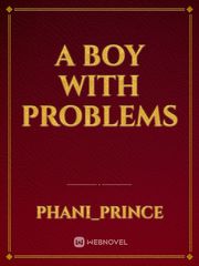A boy with problems Book