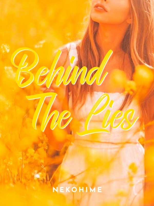 Behind The Lies