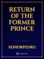 Return of the Former Prince Book