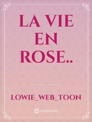 La vie en rose.. Book