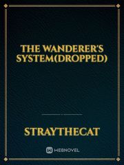 The Wanderer's System(DROPPED) Book