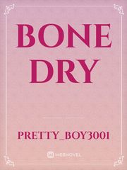 Bone dry Book