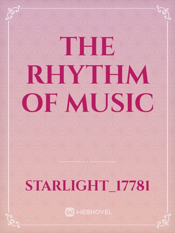 The Rhythm of Music