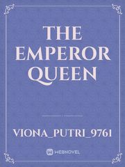 The Emperor Queen Book
