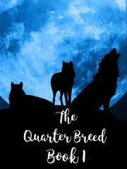 Quarter Breed: Escape Book