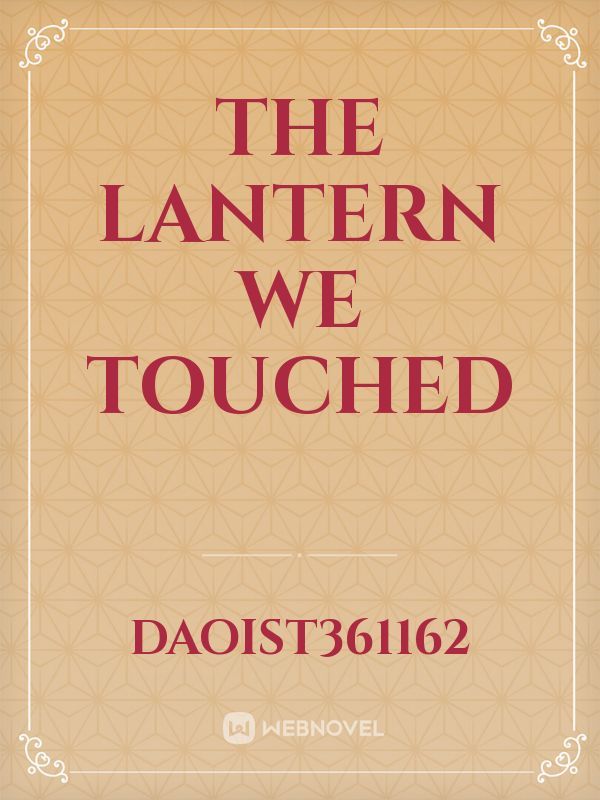 The Lantern We Touched Book