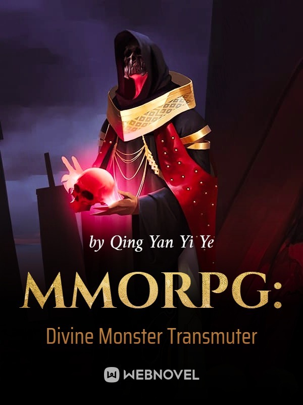 MMORPG: Divine Monster Transmuter