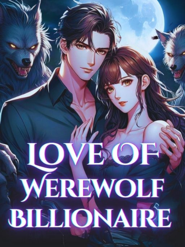 Love Of Werewolf Billionaire