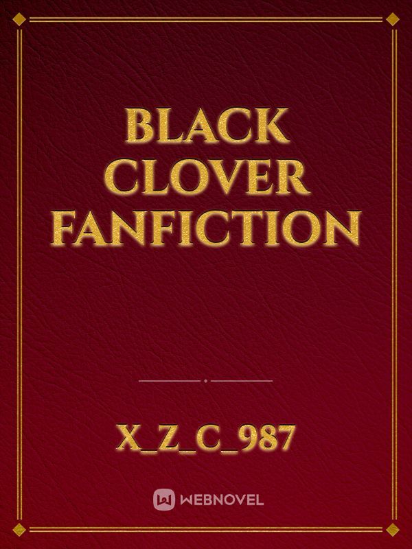 Black clover Fanfiction Book