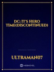 DC: IT'S HERO TIME(DISCONTINUED) Book