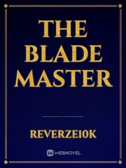 The Blade master Book