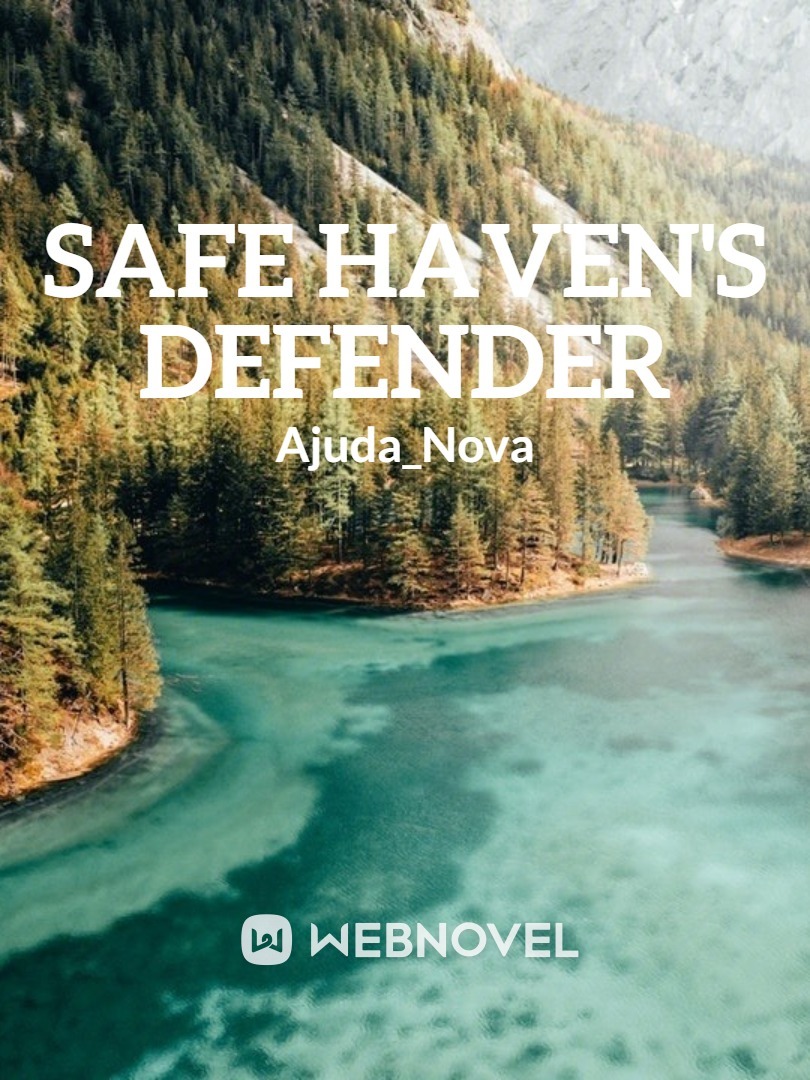 Safe Haven's Defender