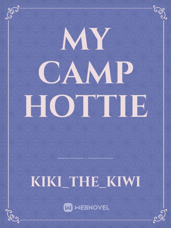 My Camp Hottie