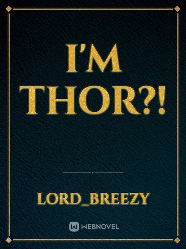 I'm Thor?! Book