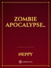 Zombie Apocalypse.. Book