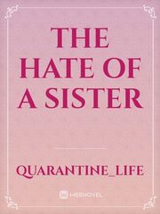 The Hate of a Sister Book