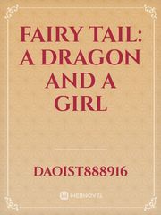 Fairy Tail: A dragon and a girl Book