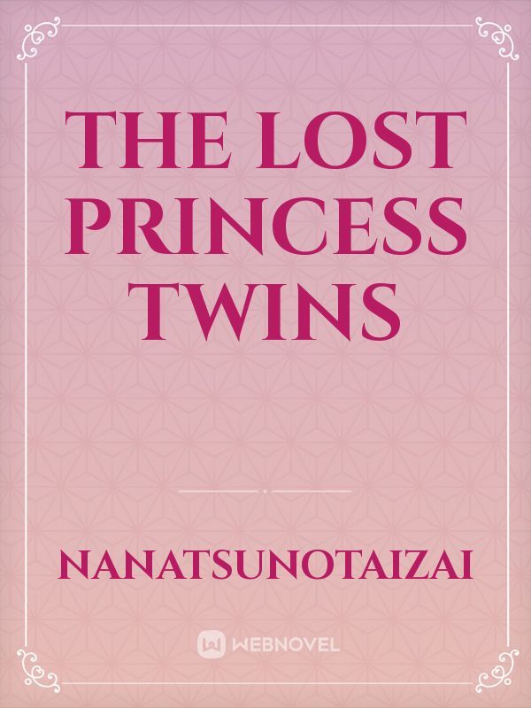 The Lost Princess Twins Book