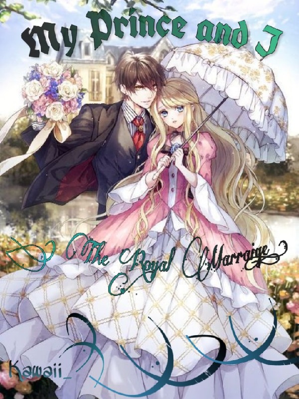 My Prince and I(The Royal Marraige) Book