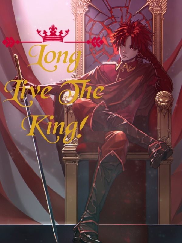 Long Live The King!