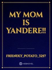 My Mom is Yandere!! Book