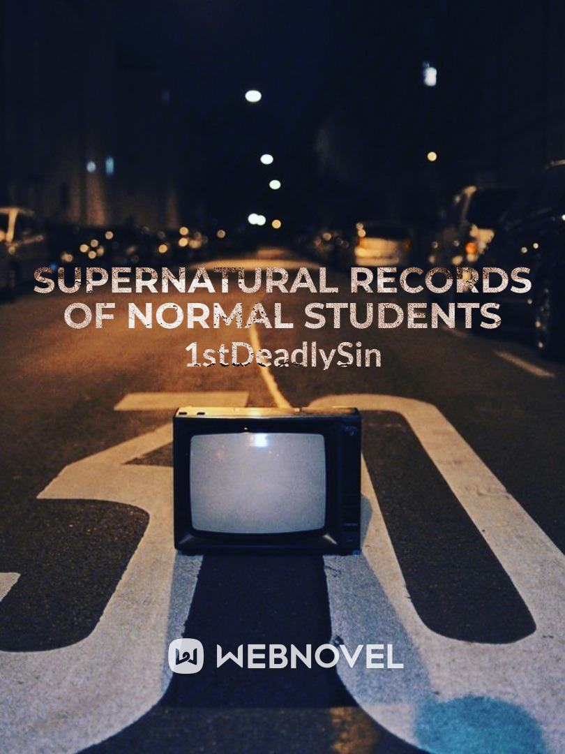 Supernatural Records of Normal Students