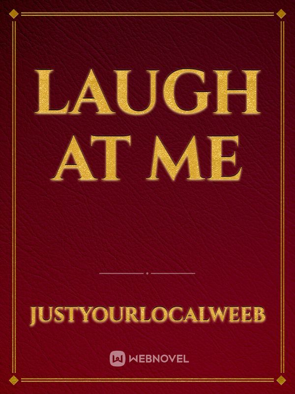 Laugh at me Book