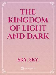 The Kingdom of Light and Dark Book