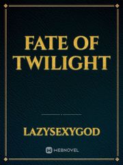 Fate of Twilight Book