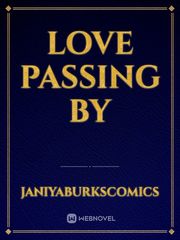 Love passing by Book