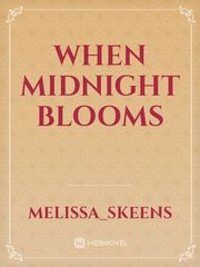When Midnight blooms Book