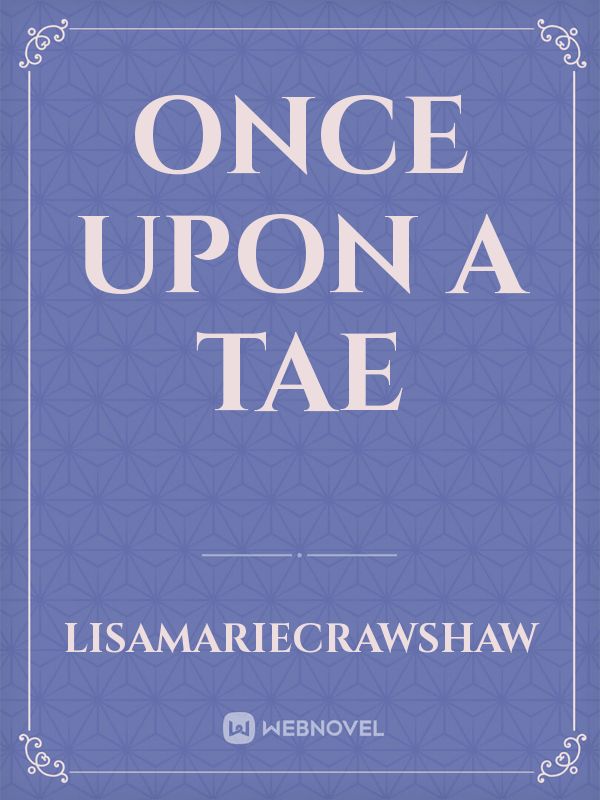 once upon a Tae Book