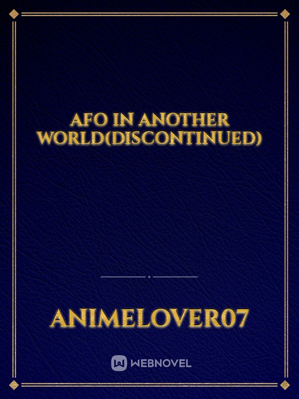 AFO IN ANOTHER WORLD(DISCONTINUED)