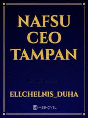 Nafsu CEO Tampan Book