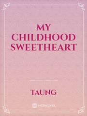 My Childhood sweetheart Book