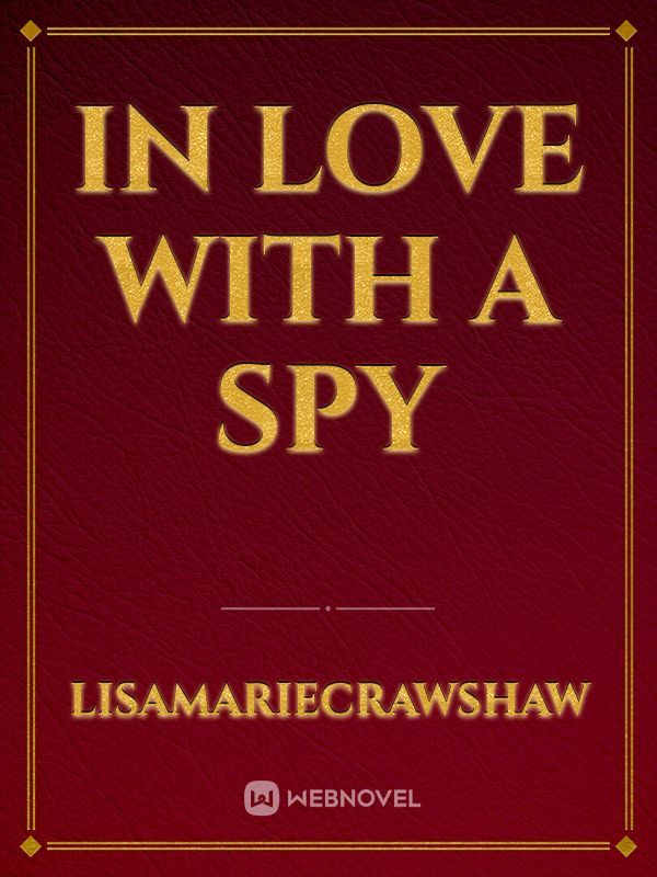 In love with a spy
