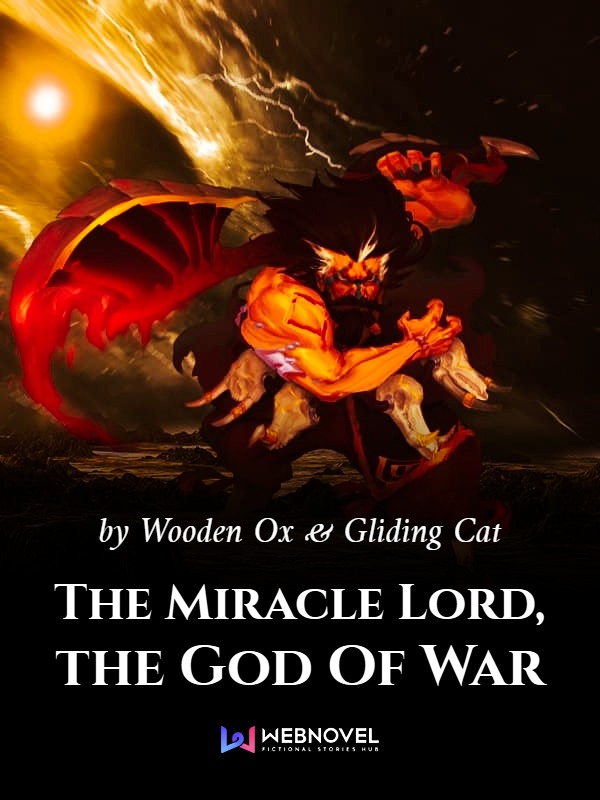 The Miracle Lord, the God Of War Book