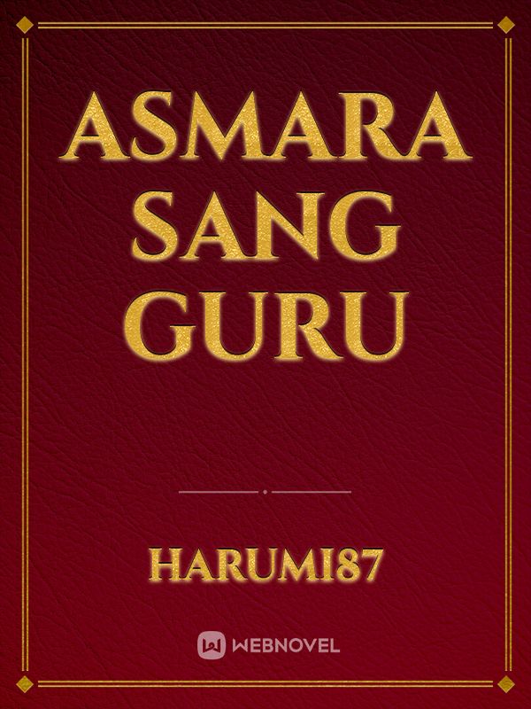 Asmara Sang Guru Book