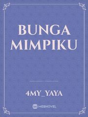 BUNGA MIMPIKU Book