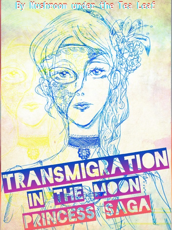 Transmigration in the Moon Princess Saga Book