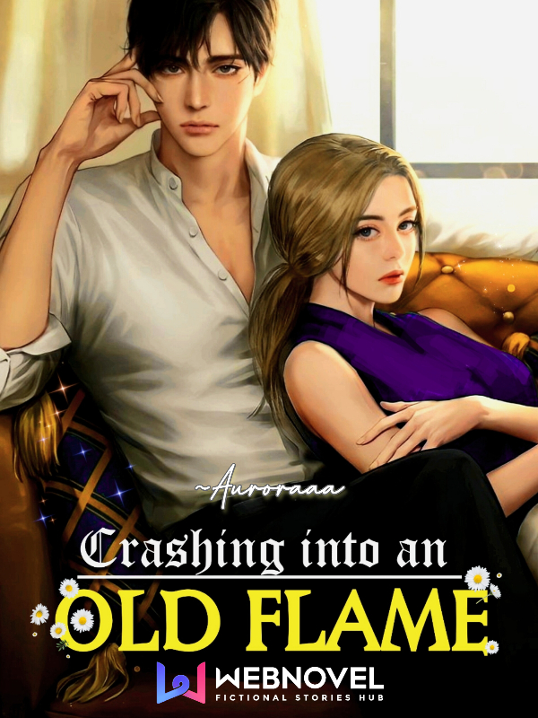 Crashing into an Old Flame