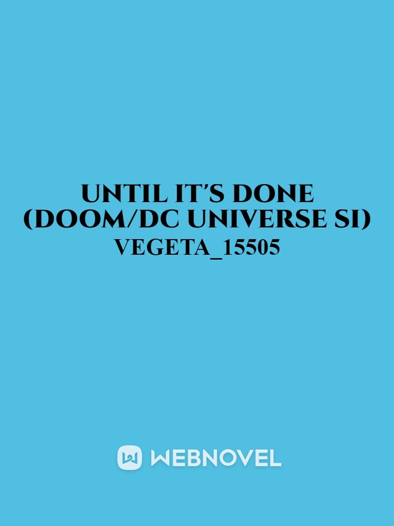 Until It's Done (DOOM/DC Universe SI) Book