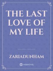 the last love of my life Book