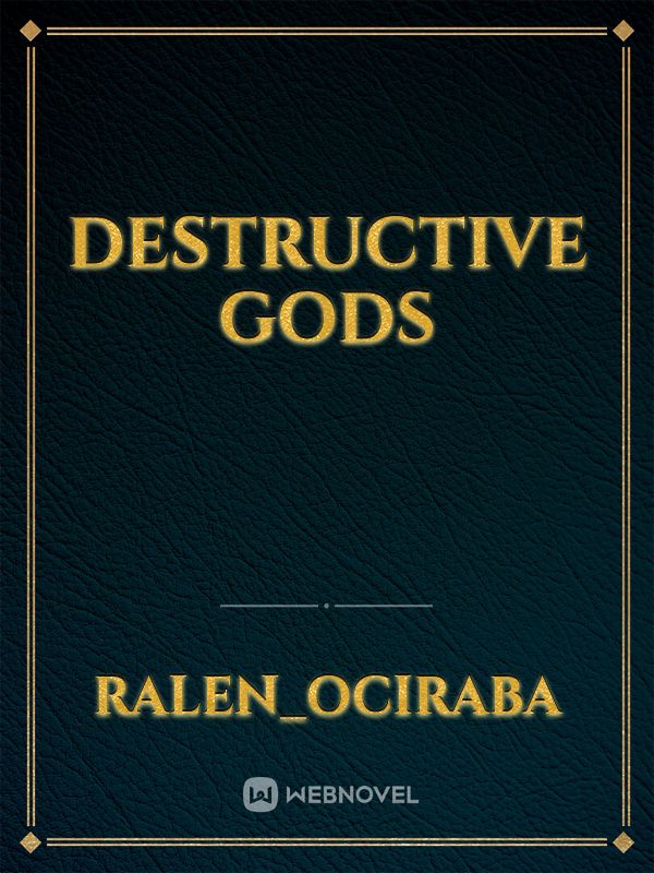Destructive Gods Book