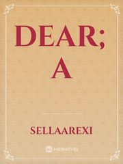 Dear; A Book
