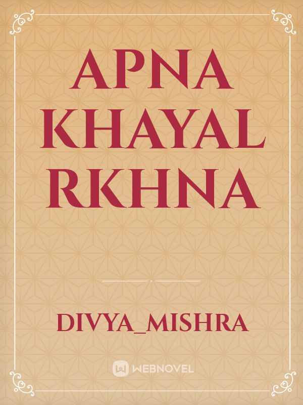 apna khayal rkhna Book