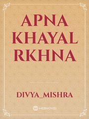 apna khayal rkhna Book