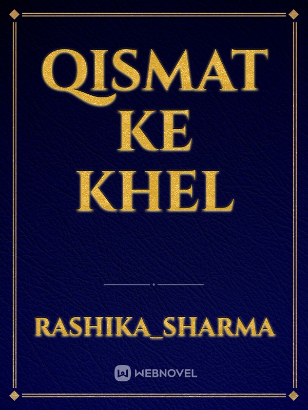 qismat ke khel