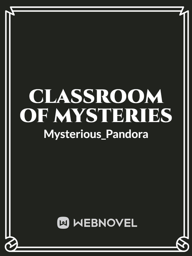 Classroom of Mysteries Book